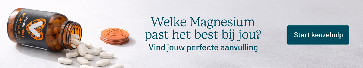 Hulp nodig bij het vinden van het juiste magnesium? Image of Hulp nodig bij het vinden van het juiste magnesium?